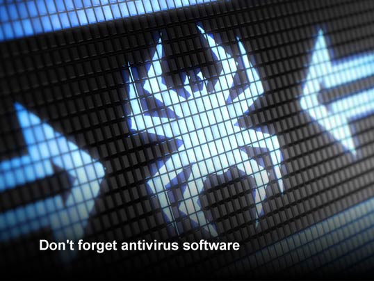 Top 10 Ways to Secure a Windows File Server: Tip # 5. Don't forget anti-virus software. 