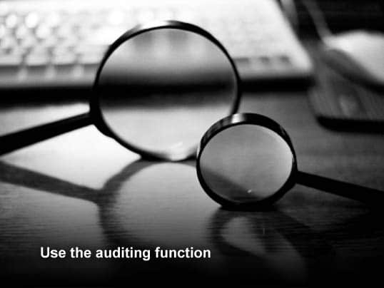 Top 10 Ways to Secure a Windows File Server: Tip # 9. Use the auditing function. 